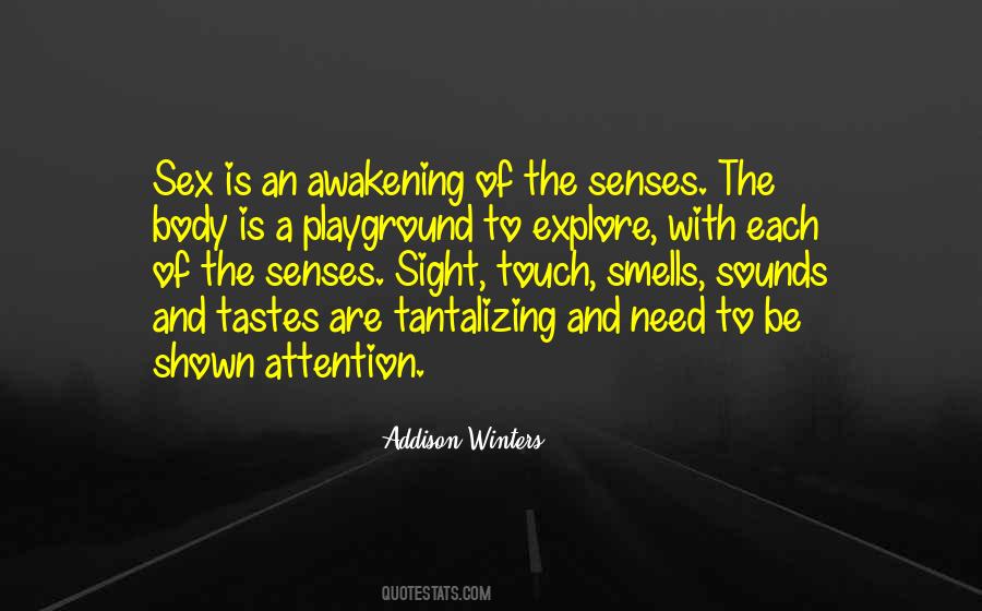 Senses Of The Body Quotes #312944