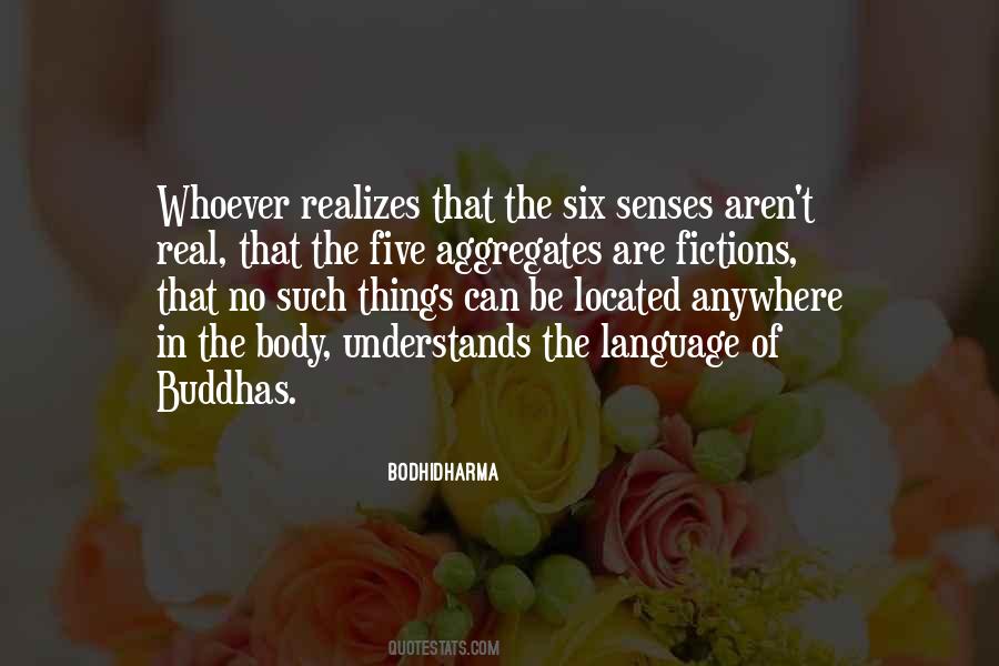Senses Of The Body Quotes #411937
