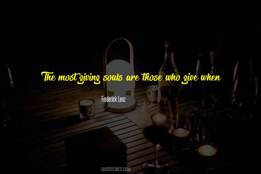 Quotes About Those Who Give #1726431