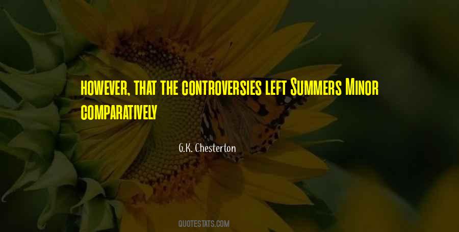 Quotes About Controversies #1018397