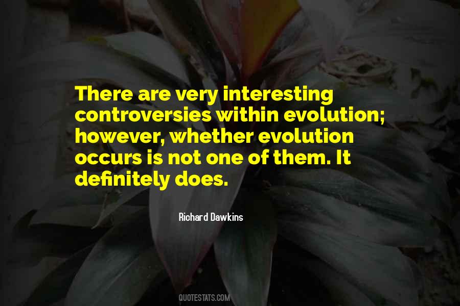 Quotes About Controversies #1709659