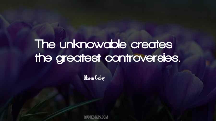 Quotes About Controversies #221586