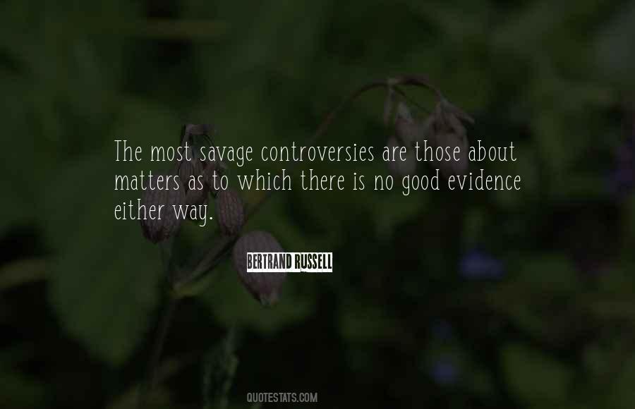 Quotes About Controversies #238106