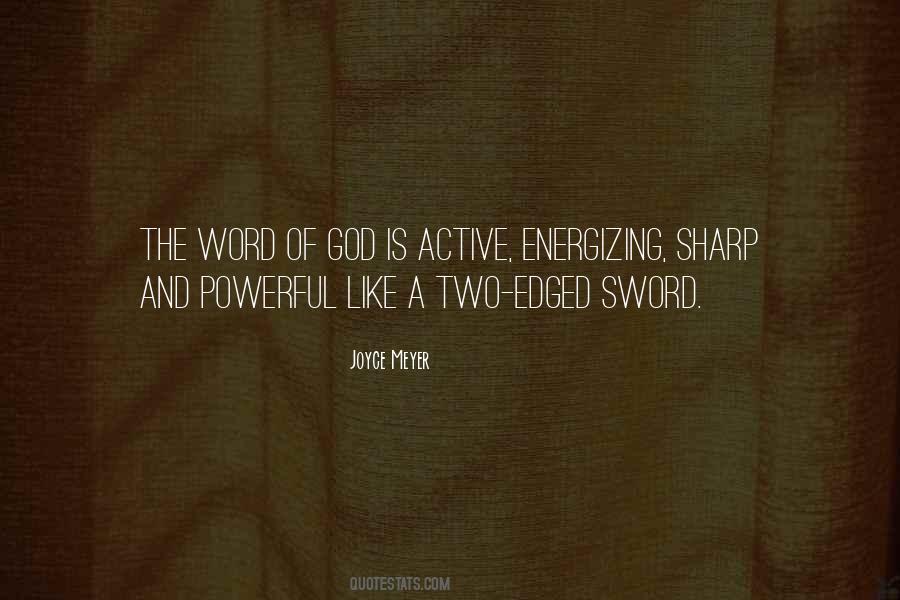 Two Edged Sword Quotes #1137707