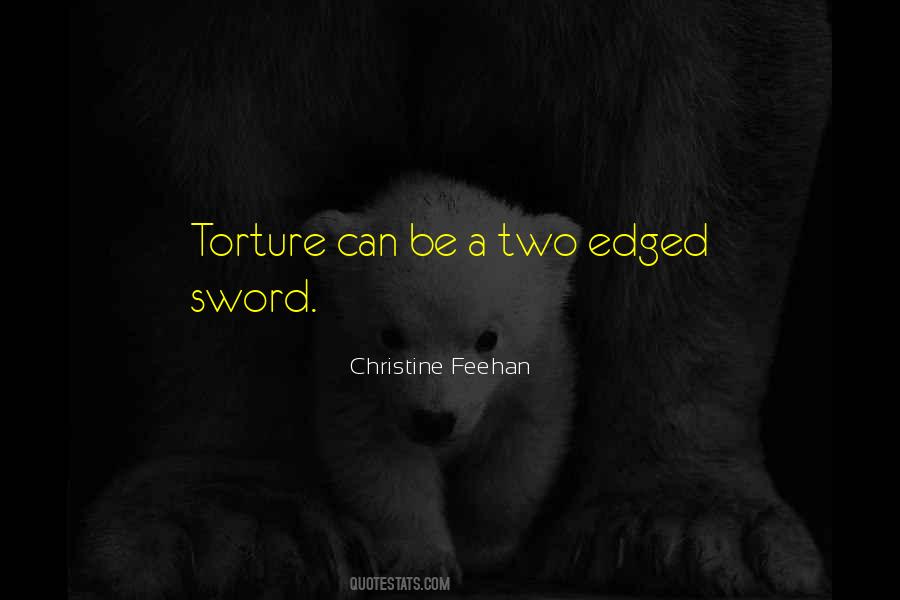 Two Edged Sword Quotes #990130