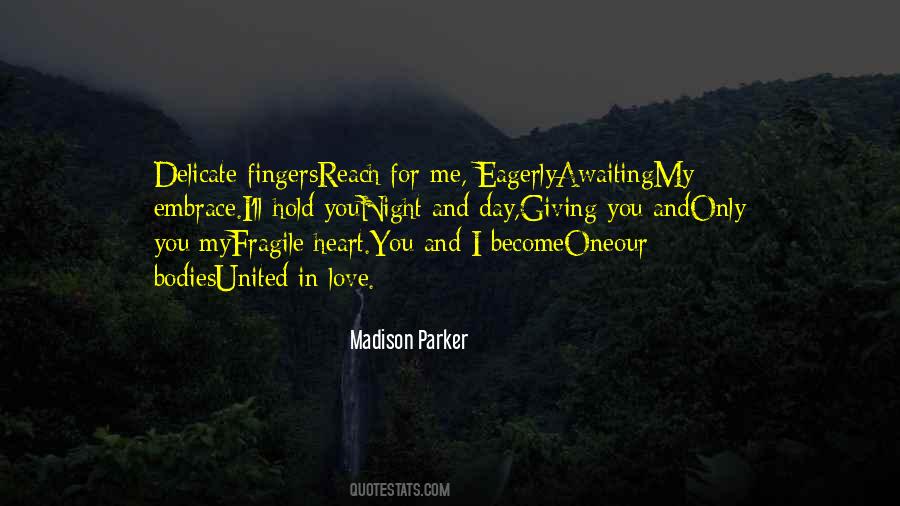 Quotes About A Fragile Heart #1261157