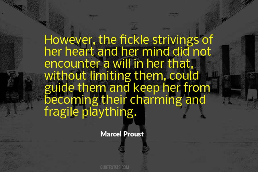 Quotes About A Fragile Heart #1510529