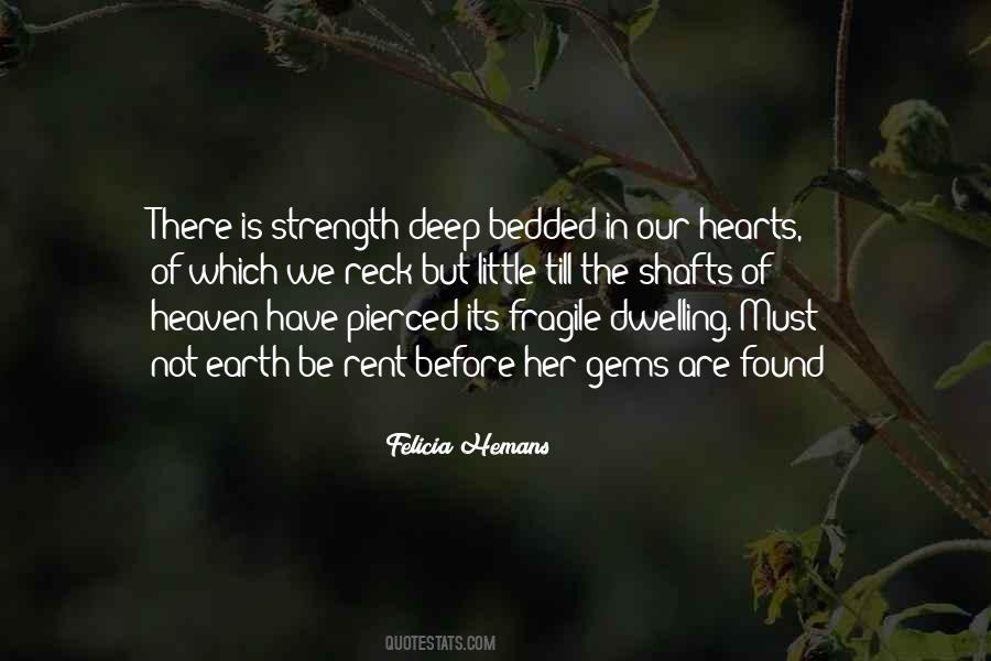 Quotes About A Fragile Heart #1797234
