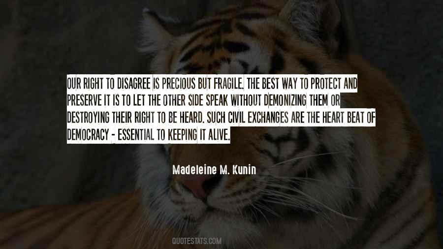 Quotes About A Fragile Heart #1870294