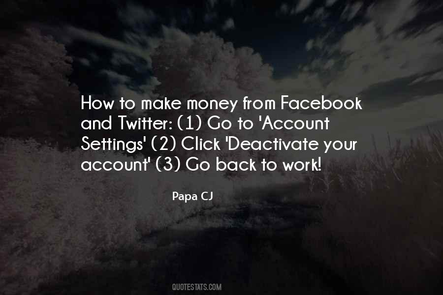 How To Make Money Quotes #1873764