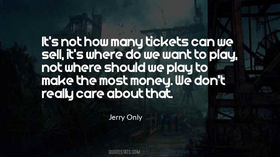 How To Make Money Quotes #203662