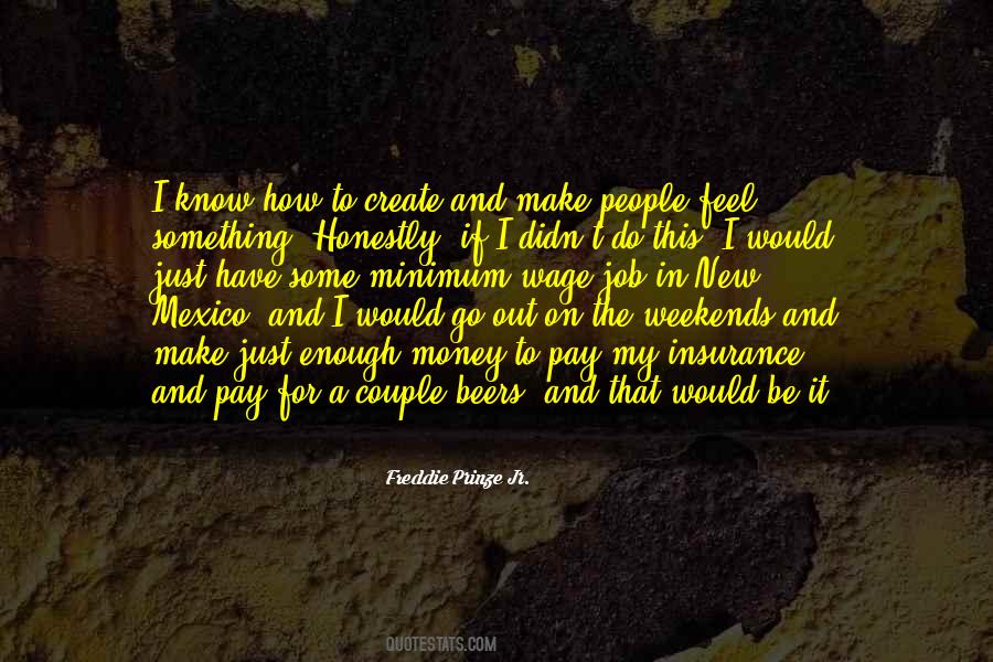 How To Make Money Quotes #363221