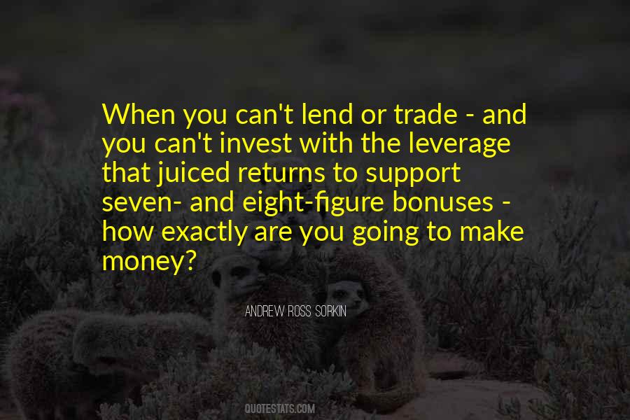How To Make Money Quotes #410871