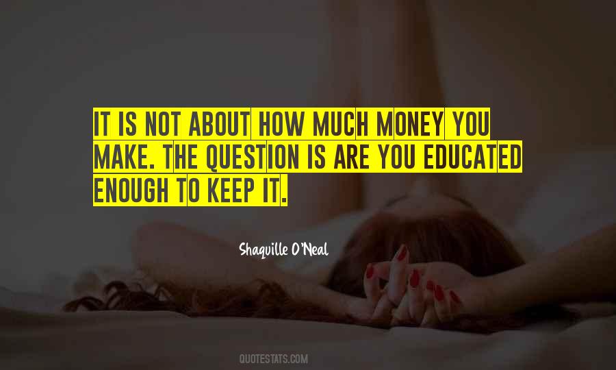 How To Make Money Quotes #413173