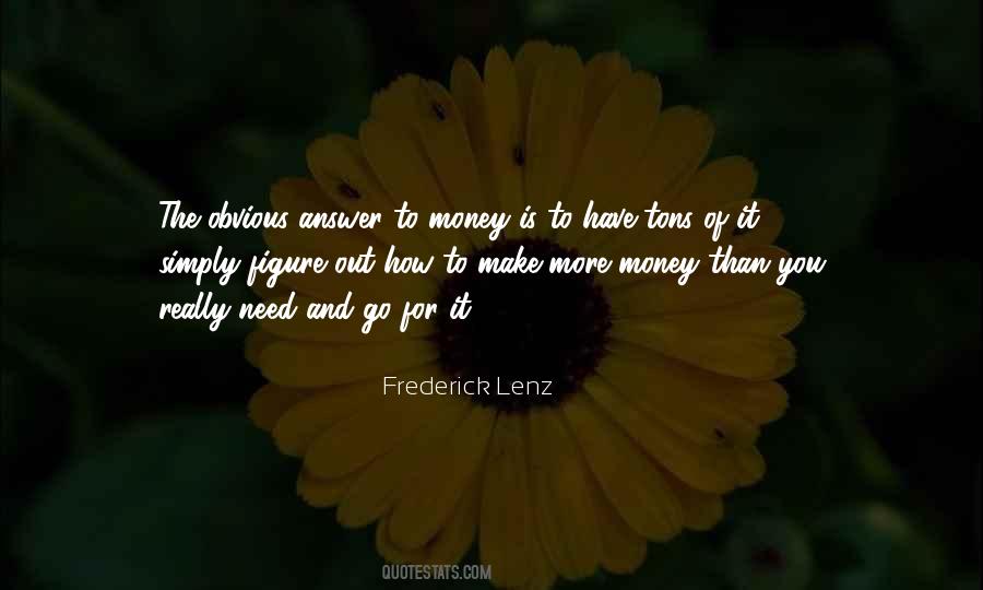 How To Make Money Quotes #460126