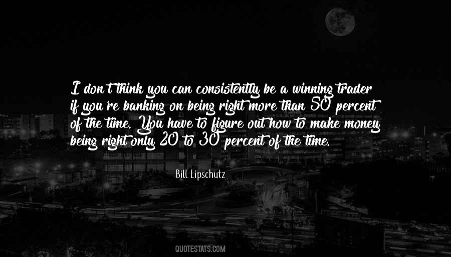 How To Make Money Quotes #563280