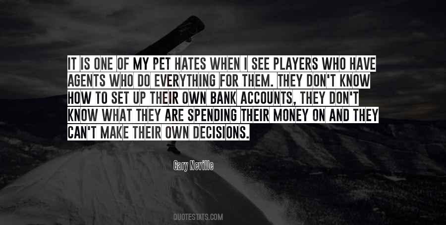 How To Make Money Quotes #618806