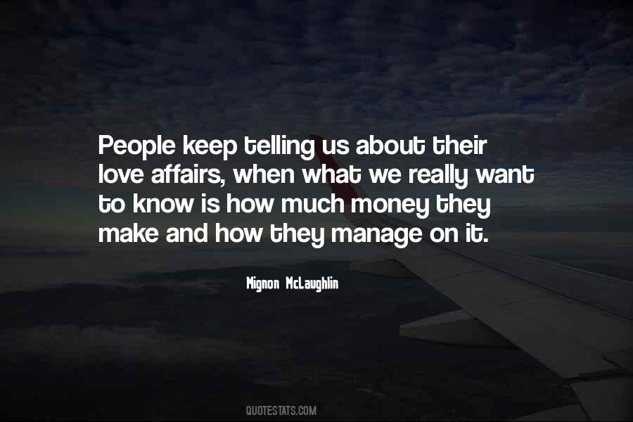 How To Make Money Quotes #749278