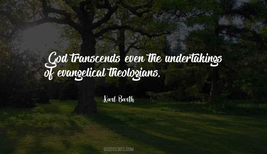Evangelical Theology Quotes #1350800