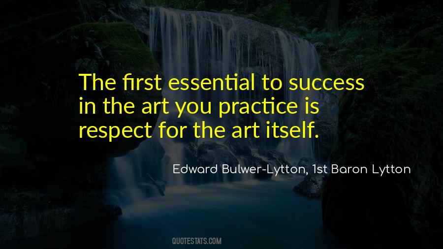 Essential For Success Quotes #1347346