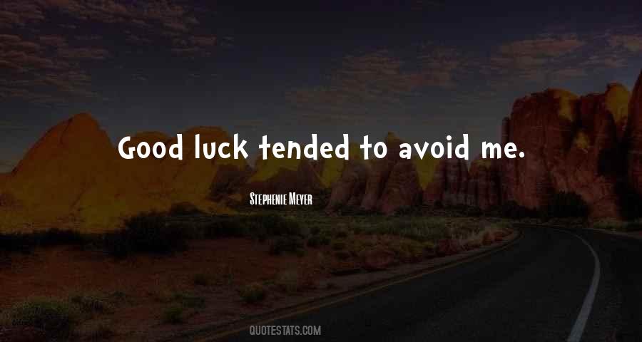 Tended To Quotes #938599