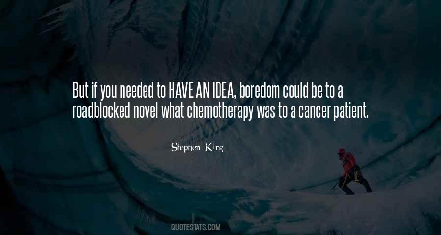 Quotes About Chemotherapy #1801404