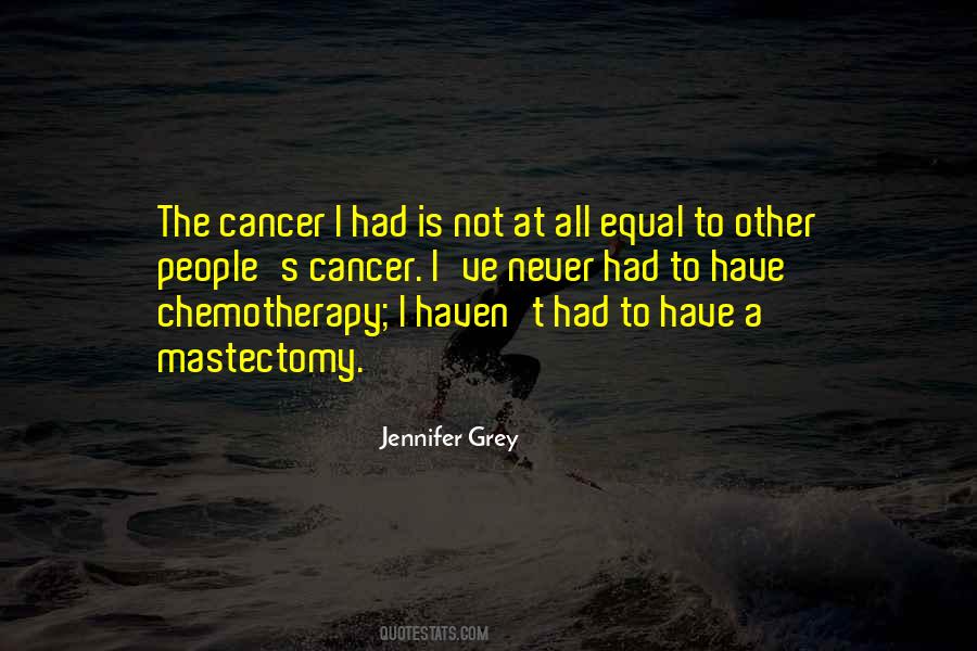 Quotes About Chemotherapy #576373