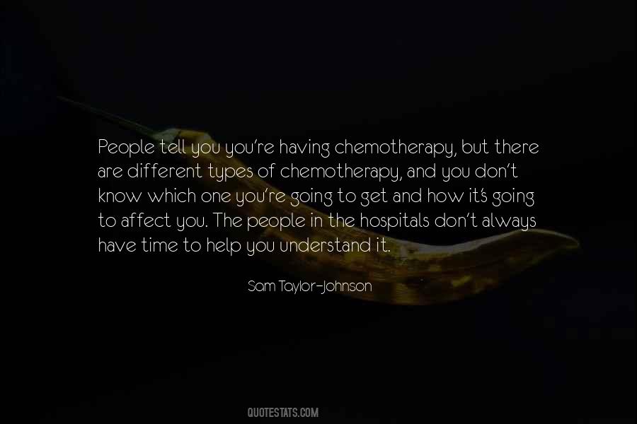 Quotes About Chemotherapy #786970