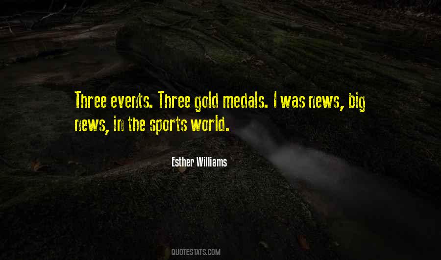 Quotes About Gold Medals #1006447