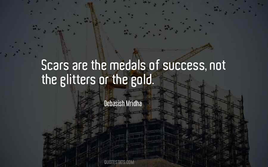 Quotes About Gold Medals #1481626