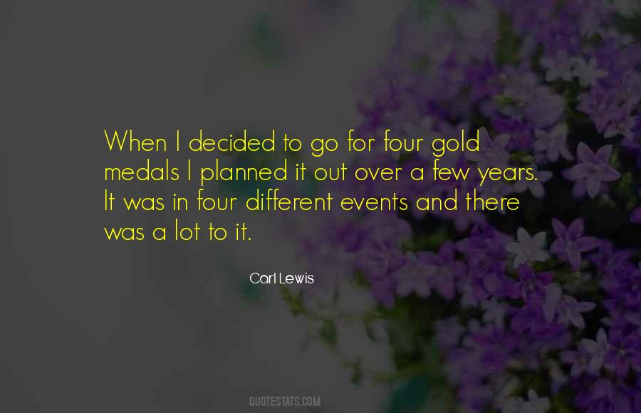 Quotes About Gold Medals #1487797