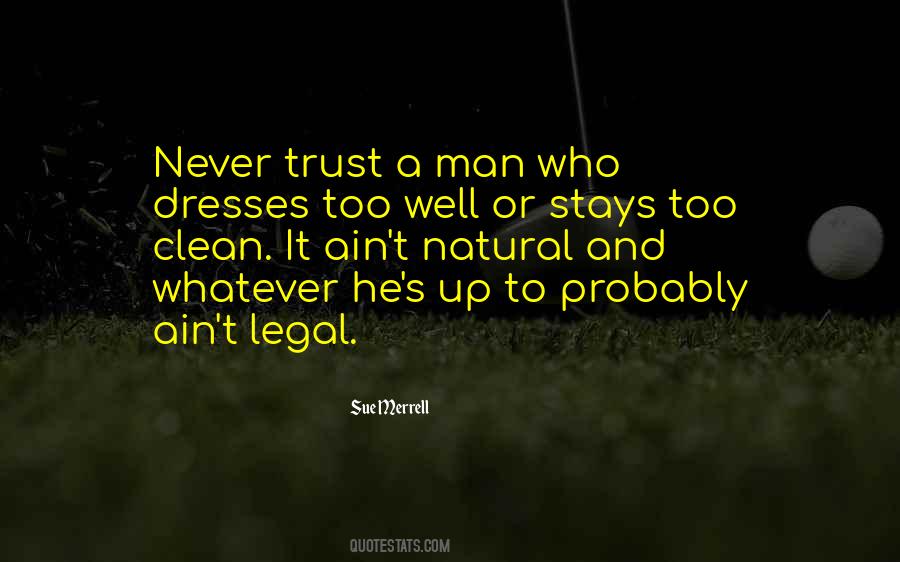 Quotes About Well Dressed Man #1377499