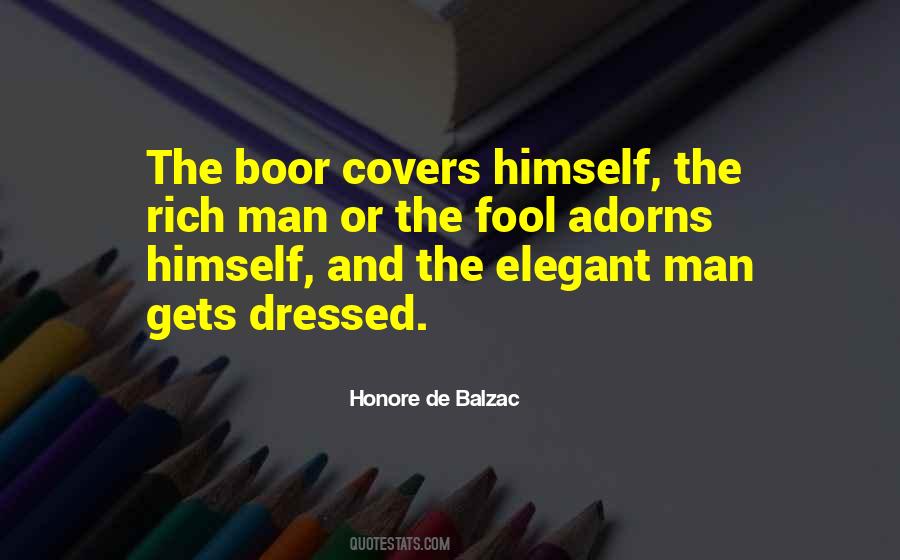 Quotes About Well Dressed Man #481905