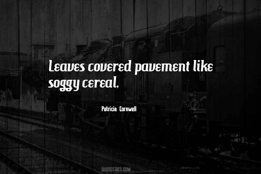 Quotes About Cereal #1104127