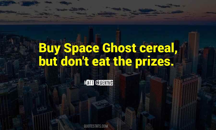 Quotes About Cereal #1342046