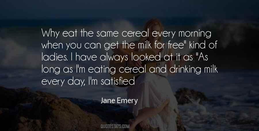 Quotes About Cereal #1460603