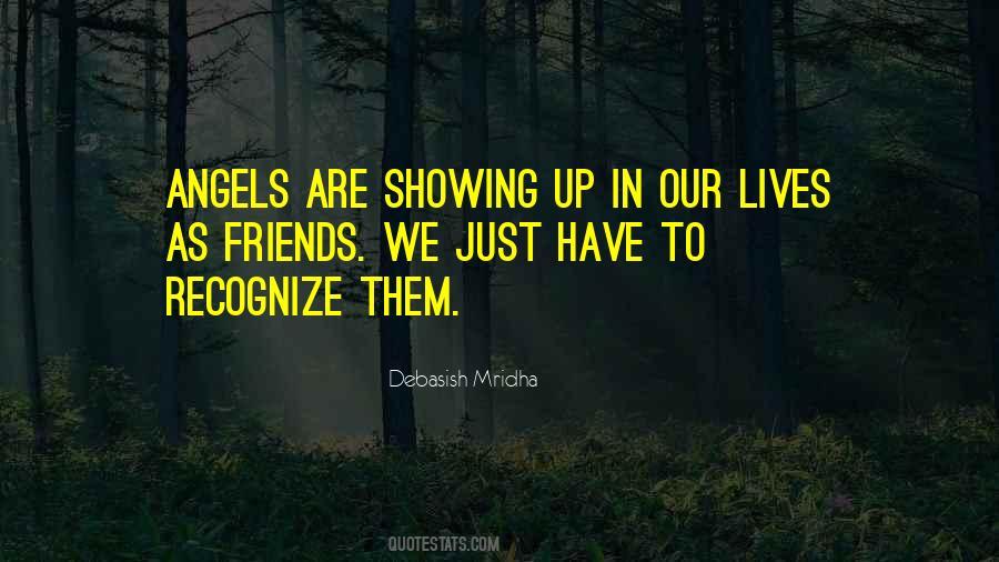 Quotes About Friends Not Showing Up #1806721