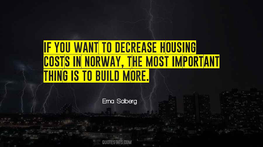 Quotes About Housing #1396380