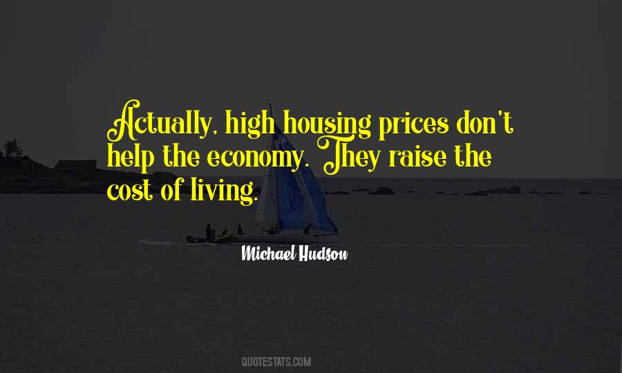 Quotes About Housing #1425372