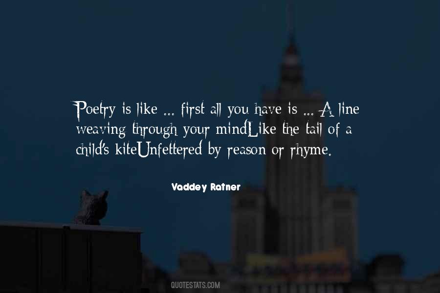 Quotes About Rhyme And Reason #1448910