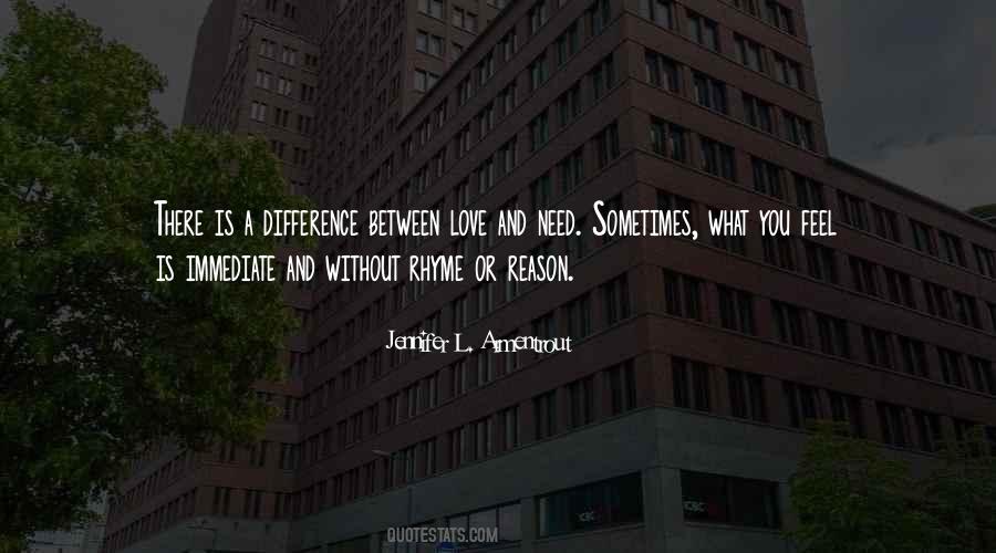 Quotes About Rhyme And Reason #589126