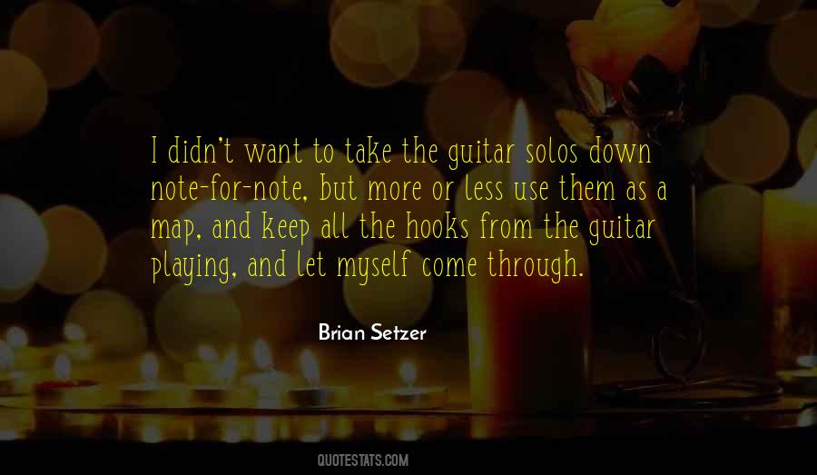 Quotes About Guitar Solos #1723782