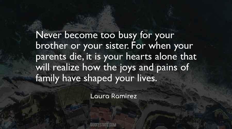 Quotes About Your Sister #1235377