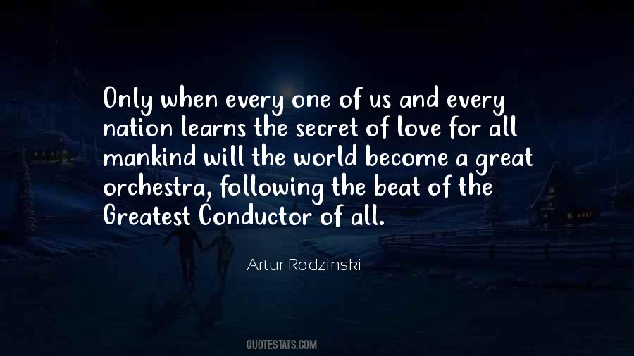 Quotes About The Greatest Love Of All #270846