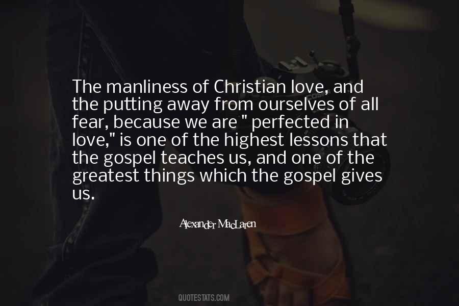 Quotes About The Greatest Love Of All #673830