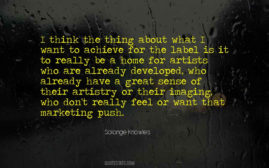 Be A Great Artist Quotes #463222