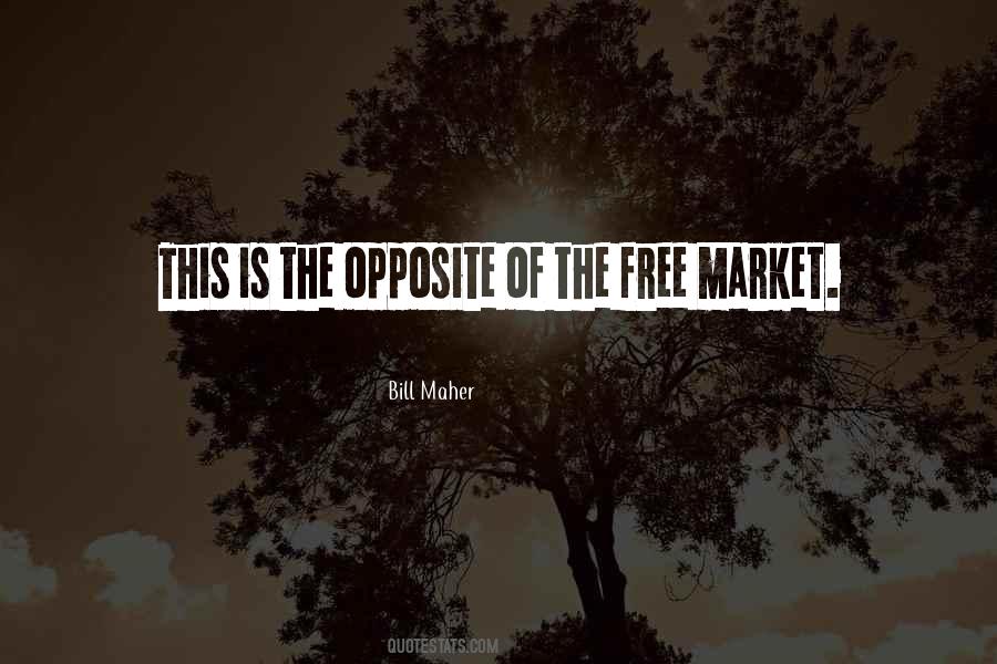 Quotes About Free Market #1193165