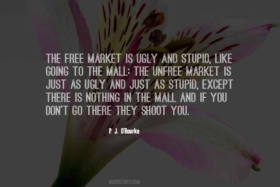 Quotes About Free Market #1593449