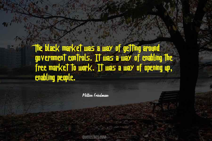 Quotes About Free Market #1877274