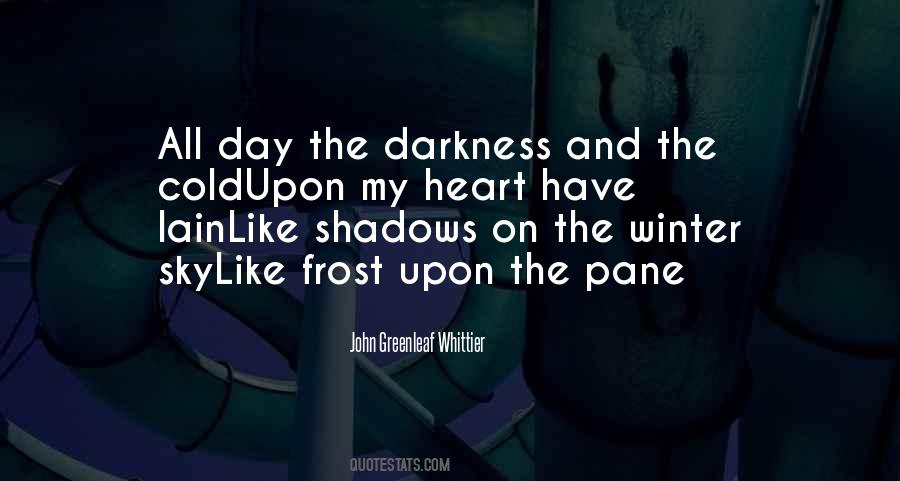 Quotes About Darkness And Shadows #1466184